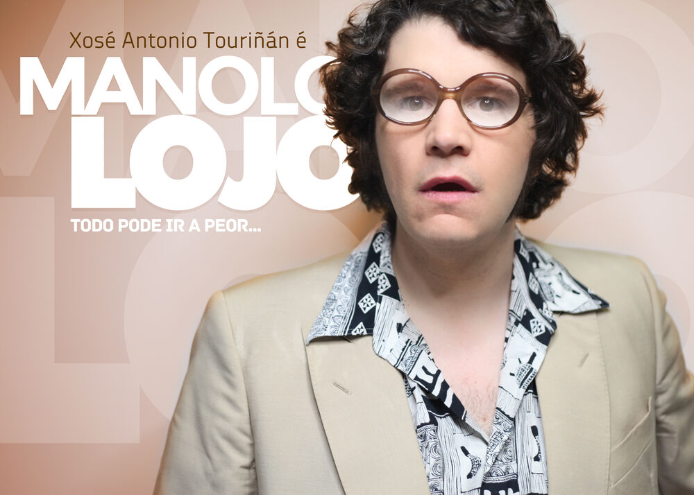 Cartel promocional do monólogo 'Manolo Lojo' de Touriñán